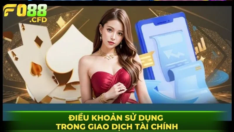 Điều khoản sử dụng trong giao dịch tài chính
